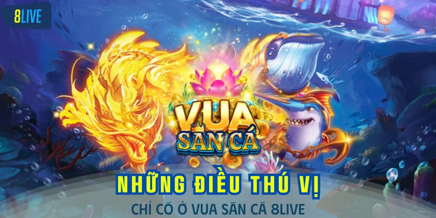 Vua Săn Cá